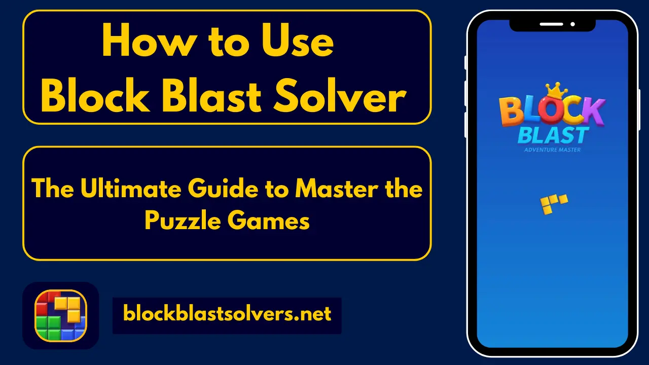 how to use block blast solver